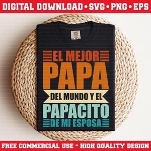 Funny Latino Dad SVG: El Mejor Papá Del Mundo (Digital Download)