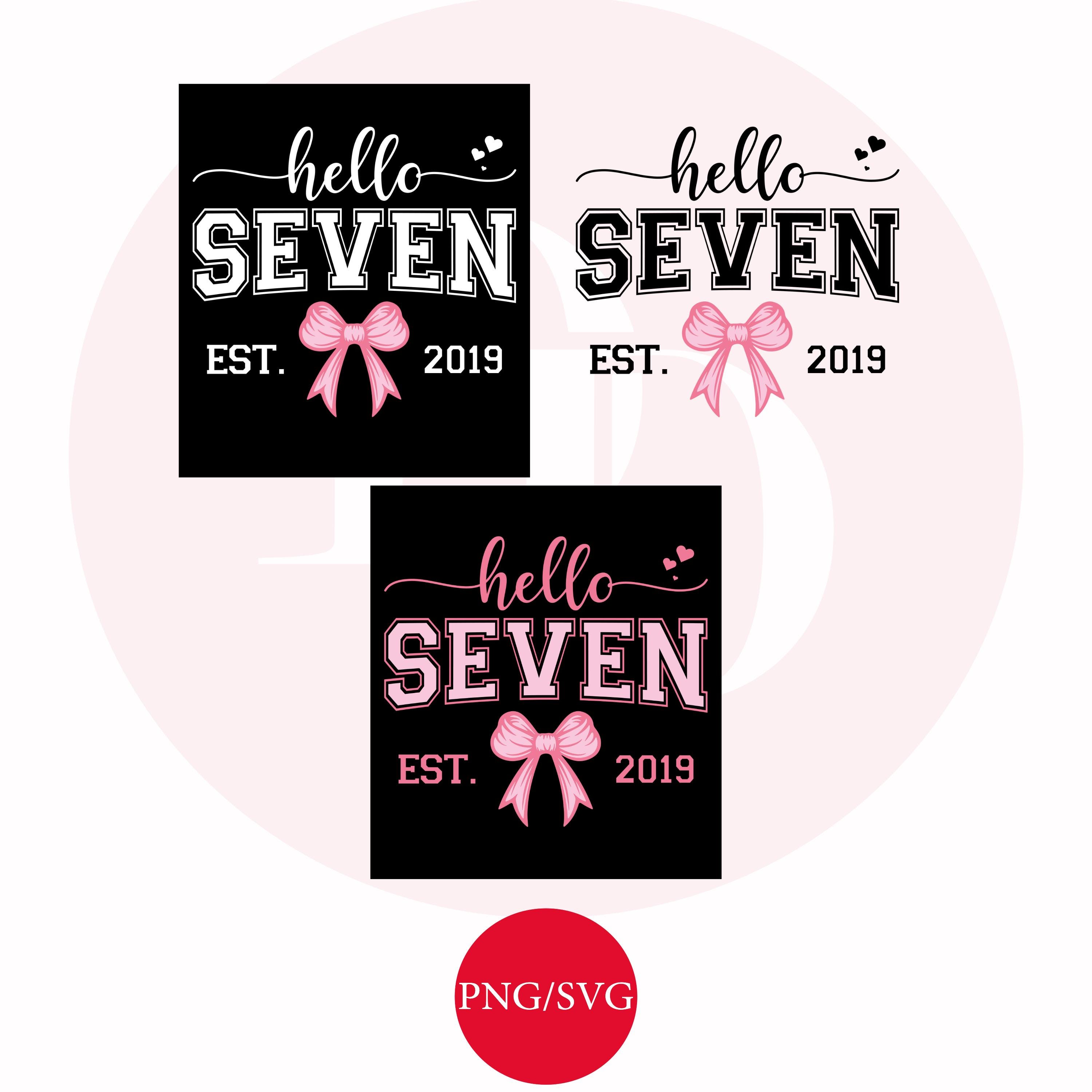 Hello Seven Hello Seven Birthday Girl Design Est 2019: Pink Bow Seventh Birthday ...