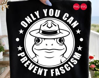 Design político do Frog Ranger: Só você pode prevenir o fascismo PNG SVG (Download digital)