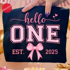 Hello One Birthday Girl PNG SVG: Pink Bow Design (Digital Download)