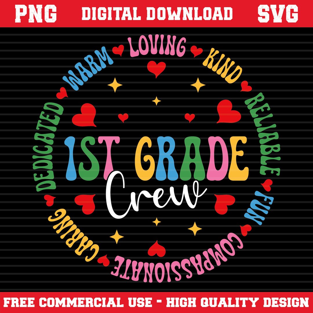 First Grade Crew 1st Grade Crew SVG PNG – First Grade Teacher Shirt Design – Back to ...