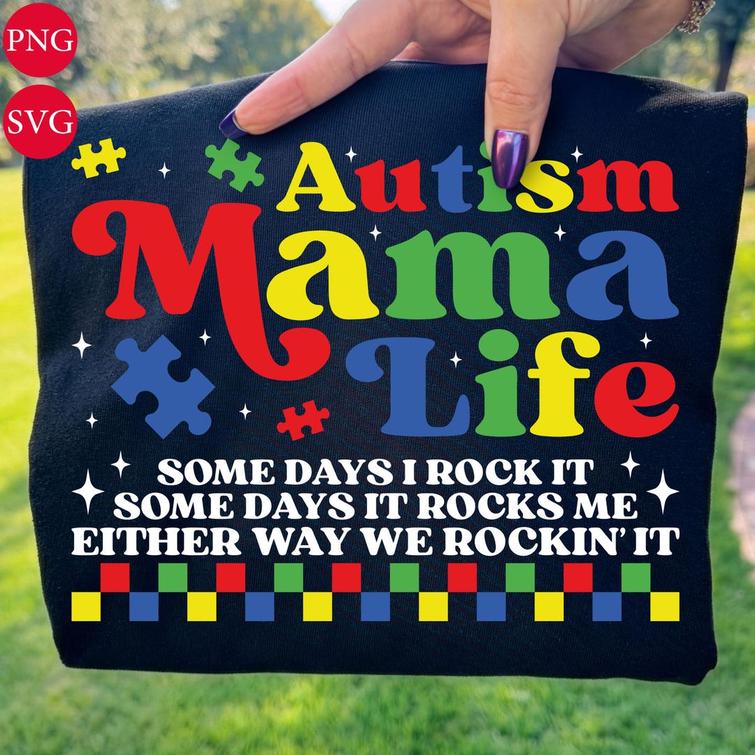 Autism Mama Life PNG SVG, Puzzle Piece Mom Awareness Graphic (digital ...