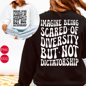 Political Protest Design: Diversity vs Dictatorship - SVG PNG (Digital Download