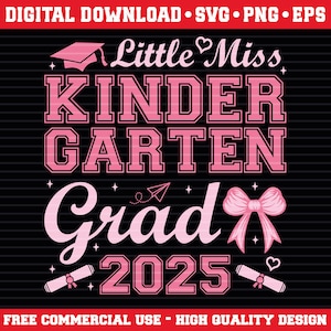Little Miss Kindergarten Grad 2025 SVG PNG – Pink Graduation Girl Design for Cricut & Sublimation