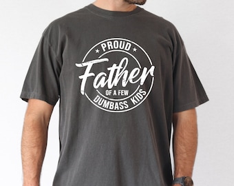 Camiseta divertida para papá, Padre orgulloso de hijos tontos, Colores cómodos