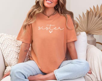 Felpa Comfort Colors Sister, regalo con frase divertente