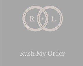 Rush My Order, Rush Order for Rings by Rob and Lean only
