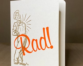 Rad! Letterpress Greeting Card