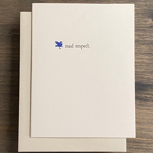 Mad Respect with cobalt bird Letterpress Greeting Card image 1