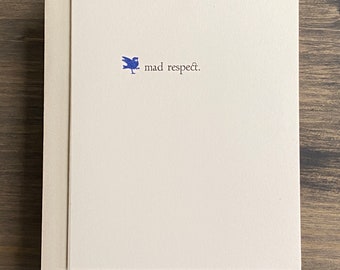 Mad Respect with cobalt bird Letterpress Greeting Card