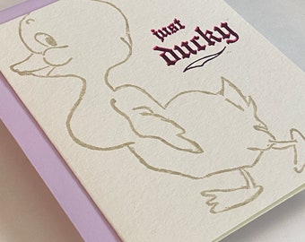 Just Ducky Letterpress Greeting Card