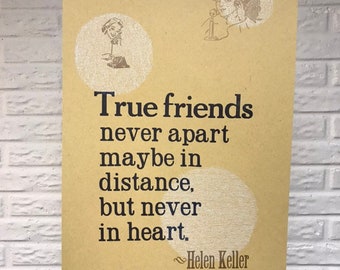 Helen Keller, True Friends Letterpress Broadside Print