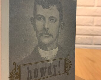 Antique Photo Cowboy Howdy! - Individual Letterpress Card