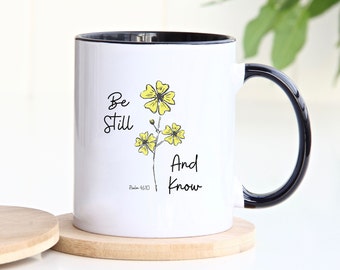 Sei still und weiß, christliche Tasse Bibel Vers Tasse Psalm 46 für Bibelarbeit Geschenk für die tägliche Affirmation, Glaube Kaffeetasse, Chrisitan Tasse