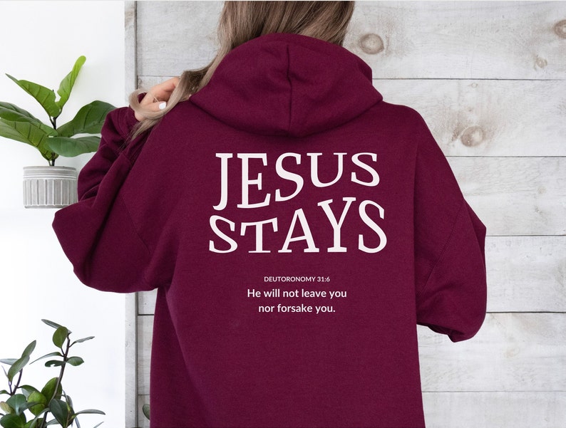 Jesus Hoodie Bible Study Sweatshirt for Her, Deuteronomy 31 6 Bible