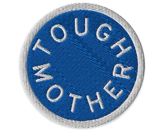 Tough Mother Embroidered Iron-On Patch | Twilight Blue + Lightning White