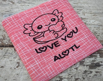 Cute axolotl zipper pouch. Love you a lotl. Little pink change purse. Salamander lovers gift idea. Fabric bag. Axies gifts