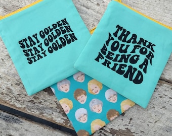 Golden Girls zipper pouch. Thank you for being a friend. Stay golden. Change purse. Gift idea. Betty White.