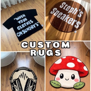 May include: A collage of custom rugs. One rug is shaped like a black t-shirt with the text "WASH YOUR CLOTHES ON SUNDAY'S" in white. Another is a brown circular rug with "Steph's Sneakers" in white. Other rugs include a headphone design and a red mushroom.