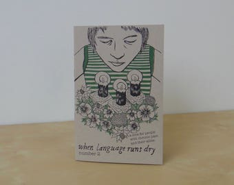 When Language Runs Dry, Number 2 - a zine for people with chronic pain and their allies