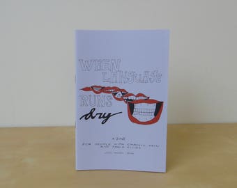 When Language Runs Dry, Number 3 - a zine for people with chronic pain and their allies