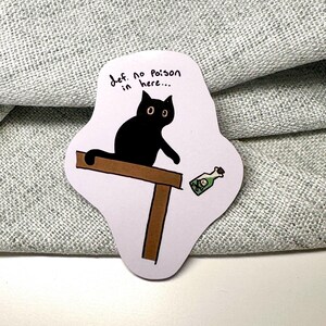 Poison Cat Vinyl Sticker, Waterproof, UV Resistant, Durable, Perfect for Notebooks, Laptops, Water Bottles, and more