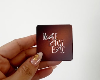 Adesivo "Faça Hoje Épico": Adesivo de Vinil Motivacional para Laptop e Garrafa de Água