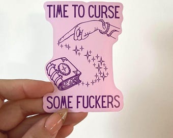 Time to Curse Some Fuckers Sticker - Funny Witchy Halloween Sticker Vinyl Decal