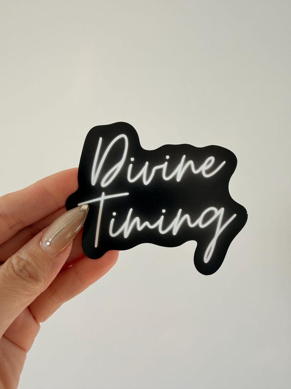 Divine Timing Sticker | Spiritual Affirmation Vinyl Sticker | Trust the Timing Quote | Manifestation Sticker | Mindful Aesthetic Decal