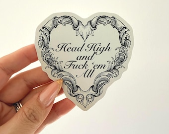 Head High, F’Em All Sticker , Confident Quote Vinyl Decal for Laptops, Water Bottles & Journals, Unbothered Era Aesthetic Sticker