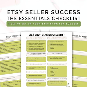 May include: A checklist for Etsy sellers, with steps for setting up an Etsy shop, creating listings, and managing inventory. The checklist is divided into sections with green checkboxes and text in black.