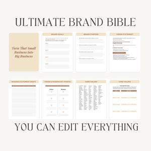 May include: A printable worksheet titled "Ultimate Brand Bible" with sections for brand goals, brand purpose, vision statement, mission statement draft, vision and mission key points, and core values. The worksheet is designed to help small businesses grow into big businesses.