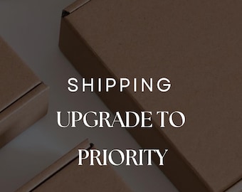 Upgrade shipping to Priority