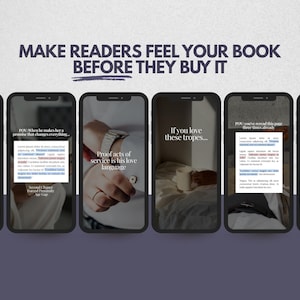 May include: A digital marketing graphic featuring six smartphone mockups displaying book promotion content. The text at the top reads: MAKE READERS FEEL YOUR BOOK BEFORE THEY BUY IT. Each screen shows various layouts with text overlays and imagery.