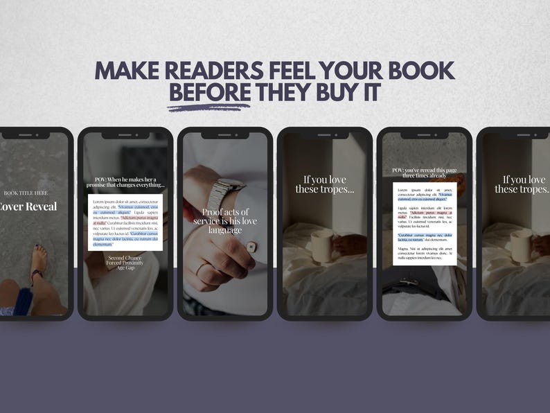 May include: A digital marketing graphic featuring six smartphone mockups displaying book promotion content. The text at the top reads: MAKE READERS FEEL YOUR BOOK BEFORE THEY BUY IT. Each screen shows various layouts with text overlays and imagery.