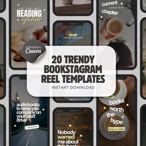 May include: A collection of 20 digital social media reel templates featuring various book-themed layouts. The templates include text overlays such as 20 TRENDY BOOKSTAGRAM REEL TEMPLATES, INSTANT DOWNLOAD, and Editable in Canva, displayed on smartphone screens.