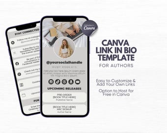 May include: Two smartphones showcasing a Canva Link in Bio template for authors. The template includes a profile photo, social media icons, and sections for upcoming releases. The text reads "Stay Connected" and "Easy to Customise & Add Your Own Links."