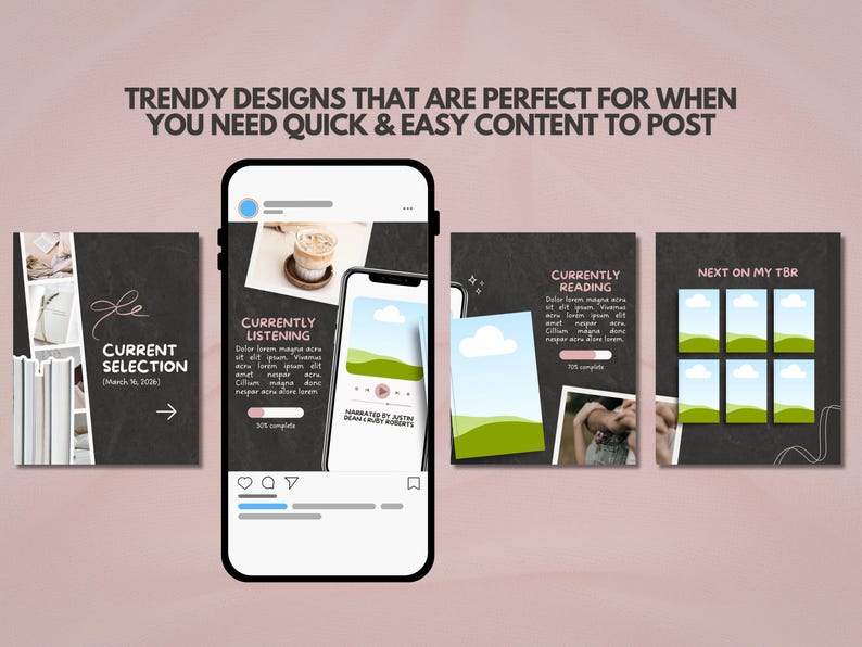 May include: A smartphone displaying a social media feed with four square templates featuring dark gray backgrounds, white text, and placeholders for images. The text includes phrases like CURRENT SELECTION, CURRENTLY LISTENING, CURRENTLY READING, and NEXT ON MY TBR.