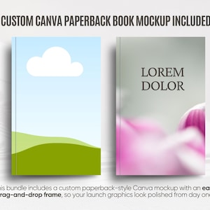 K&ouml;nnte beinhalten: Zwei Mockups f&uuml;r Taschenb&uuml;cher. Eines zeigt einen blauen Himmel mit einer wei&szlig;en Wolke und gr&uuml;nen H&uuml;geln. Das andere hat einen verschwommenen rosa Blumenhintergrund mit den Worten "LOREM DOLOR". Der Text oben lautet "CUSTOM CANVA PAPERBACK BOOK MOCKUP INCLUDED".