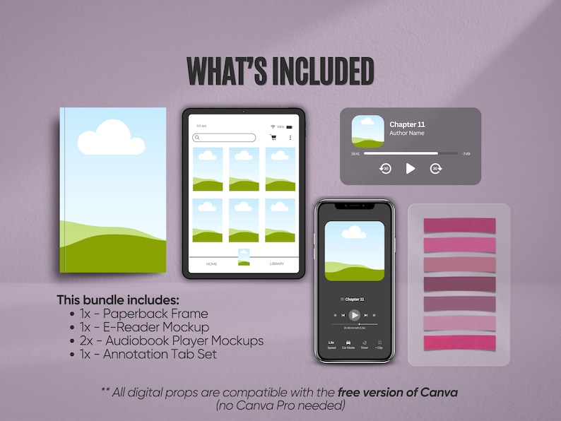 May include: Digital mockup bundle featuring a paperback frame, e-reader, audiobook player mockups, and annotation tabs. The image includes a tablet, smartphone, and audio player interface, all with a landscape design. Text reads "WHAT'S INCLUDED" and "This bundle includes:" with a list of items.