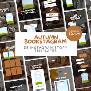 May include: A collection of 35 autumn-themed Instagram story templates for book lovers, featuring editable layouts with brown, white, and grey colour schemes. The text reads Autumn Bookstagram 35 Instagram Story Templates and Editable in Canva.