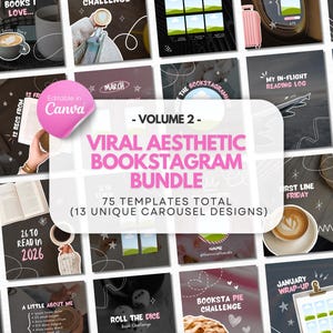 May include: Aesthetic Bookstagram bundle with 75 templates, including 13 carousel designs. The design features a pink Canva logo, and various images with text like "Books I Love," "March," and "First Line Friday." The overall theme is related to reading and book reviews.