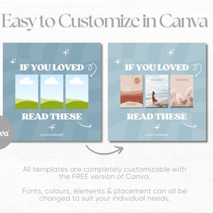 May include: Two blue and white Canva templates with the text "If you loved, read these" and images of nature. The first template has three images of green hills and blue skies. The second template has three images of a sunset, a woman in a white dress, and a pink flower.