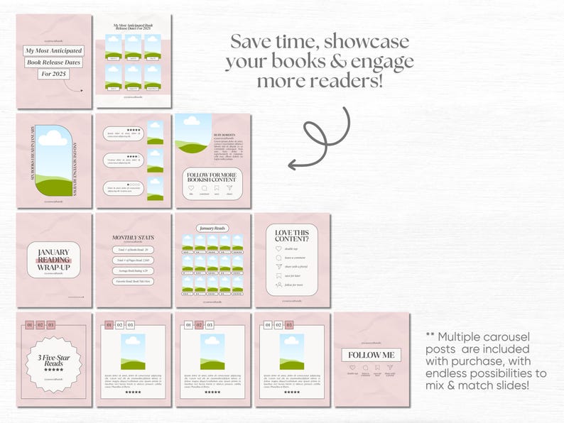 May include: A set of nine pink and green social media templates for book bloggers. The templates feature illustrations of a green hill with a white cloud, a reading wrap-up, monthly stats, and a five-star reads graphic. The text "Save time, showcase your books & engage more readers!" is at the top of the image.