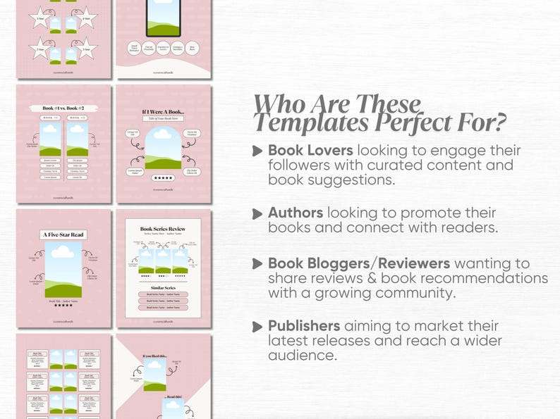May include: A pink and white graphic design template for book lovers, authors, bloggers, and publishers. The template features a variety of book-themed illustrations, including a book stack, a book with a bookmark, and a book with a coffee cup. The text "Who Are These Templates Perfect For?" is displayed at the top of the image.
