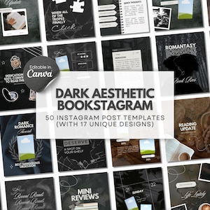 Peut inclure: Ensemble de 50 modèles de publications Instagram avec 17 designs uniques, sur le thème des livres et de la lecture. Les modèles présentent une esthétique sombre avec diverses mises en page, y compris des superpositions de texte et des espaces réservés aux images. Le texte "DARK AESTHETIC BOOKSTAGRAM" est affiché.