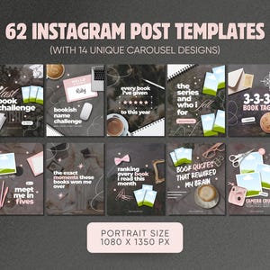 May include: A collection of 62 Instagram post templates featuring 14 carousel designs in a portrait size of 1080 x 1350 px. The templates display various book-themed graphics, text overlays, coffee cups, stationery, and photo frames on dark backgrounds.