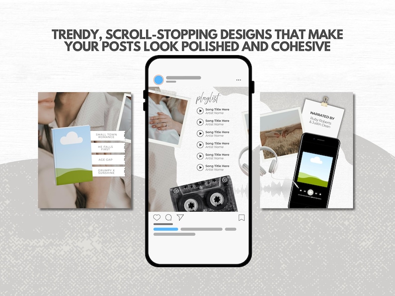 May include: A digital display showing three social media post templates featuring book covers, a music playlist with a cassette tape, and a smartphone interface. The text at the top reads: TRENDY, SCROLL-STOPPING DESIGNS THAT MAKE YOUR POSTS LOOK POLISHED AND COHESIVE.
