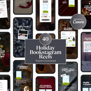 May include: A collection of 40 Holiday Bookstagram Reels, instantly downloadable and editable in Canva. The image showcases various phone screens with festive designs, including reading receipts, holiday romance themes, and cozy audiobook suggestions.