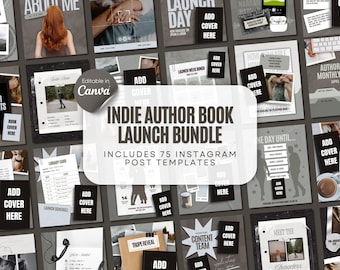 May include: A collection of 75 Instagram post templates for indie authors, featuring a variety of designs with the text "Indie Author Book Launch Bundle." The templates include spaces to add book covers and other promotional elements. The color scheme is primarily grayscale.